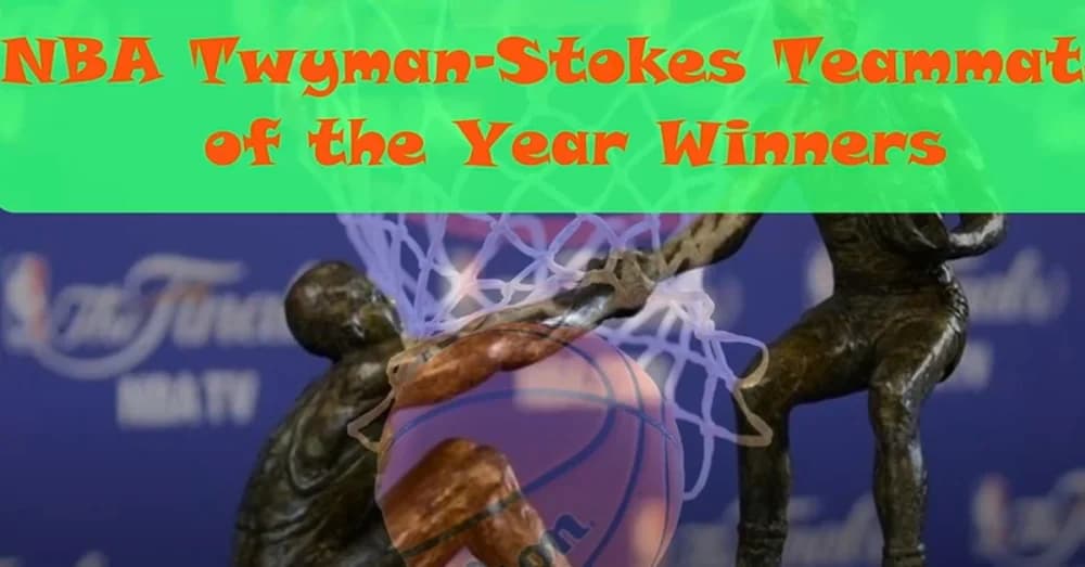 NBA Announces Finalists for Twyman-Stokes Teammate of the Year Award